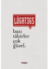 Lugat 365 - Bazı Tabirler Çok Güzel