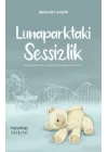 Lunaparktaki Sessizlik