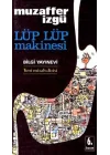 Lüp Lüp Makinesi