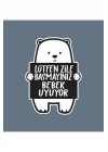 Lütfen Zile Basmayınız - Bebek Uyuyor Ayıcık Sticker