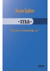 Ma - Cümlenin Başladığı Yer