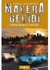 Macera Geçidi 14 - Tehlikeli Oyun