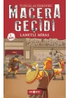 Macera Geçidi 8 - Lanetli Miras