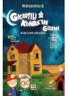 Macerakolik- Gıcırtılı Konakın Gizemi