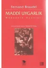 Maddi Uygarlık - Mübadele Oyunları