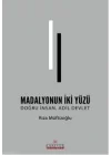 Madolyonun İki Yüzü - Doğru İnsan Adil Devlet