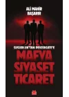 Mafya-Siyaset-Ticaret