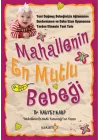 Mahallenin En Mutlu Bebeği