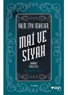 Mai ve Siyah - Günümüz Türkçesiyle