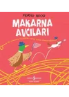 Makarna Avcıları