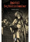 Maktul Şeyhülislamlar