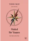 Makul Bir Yaşam
