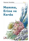 Mamma, Erina ve Korda