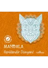 Mandala – Renklendir Dünyanı!