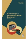 Marcel Mauss’un Armağan Üzerine Deneme’si