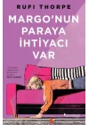 Margonun Paraya İhtiyacı Var