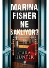 Marina Fisher Ne Saklıyor?