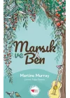 Marsık ve Ben