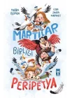 Martılar Birliği Peripetya