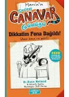 Marvinnin Sevimli Canavar Günlüğü - Dikkatim Fena Dağıldı!