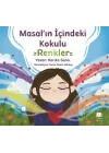 Masal’ın İçindeki Kokulu Renkler