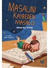 Masalını Kaybeden Masalcı