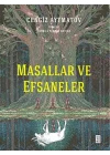 Masallar ve Efsaneler