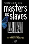 Master And Slaves