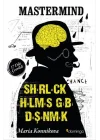 Mastermind Sherlock Holmes Gibi Düşünmek