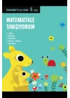 Matematikle Tanışıyorum - Öğrenmeye İlk Adım (5 Yaş)