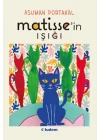 Matissein Işığı