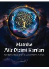 Matriks Aile Dizimi Kartları