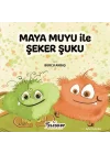 Maya Muyu İle Şeker Şuku