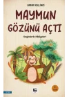 Maymun Gözünü Açtı