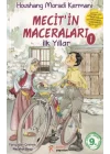 Mecit’in Maceraları - 1