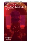 Medea. Sesler - Modern Klasikler Dizisi