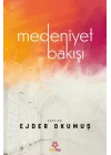 Medeniyet Bakışı