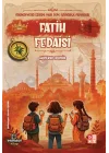 Medeniyetin İzinde Yedi Tepe İstanbul Fedaileri – Fatih Fedaisi