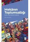 Mekânın Toplumsallığı