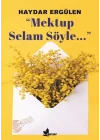 Mektup Selam Söyle