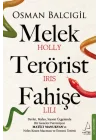 Melek Terörist Fahişe