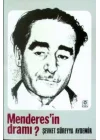 Menderes’in Dramı (1899-1960)