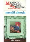 Mendil Altında