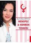 Menopoz ve Hormon Tedavisi