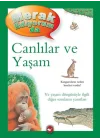 Merak Ediyorum Da - Canlılar ve Yaşam