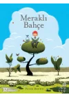 Meraklı Bahçe