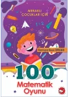 Meraklı Çocuklar İçin 100 Matematik