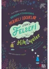 Meraklı Çocuklar İçin Felsefi Hikayeler