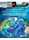Meraklı Çocuklar İçin Gezegenimiz Dünya Ansiklopedisi
