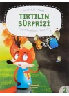Meraklı Takım Serisi Tırtılın Süprizi